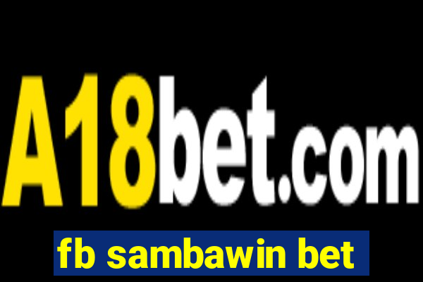 fb sambawin bet